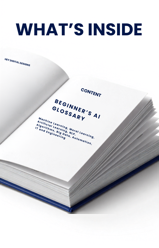 Beginner's AI Glossary:  A Beginner's Guide to Understanding Artificial Intelligence in Plain English